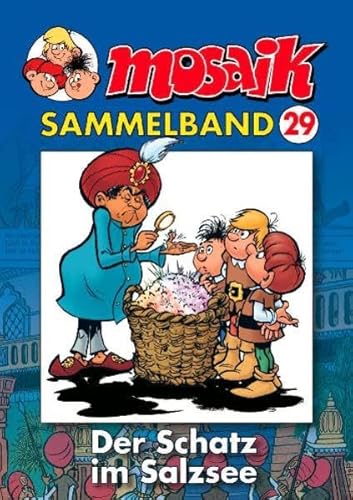 MOSAIK Sammelband 029 Softcover: Der Schatz im Salzsee